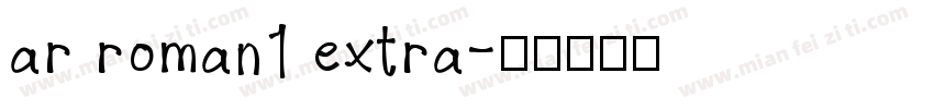 ar roman1 extra字体转换